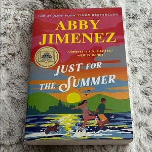 Abby Jimenez - Just for the Summer - Fiction Romance Book